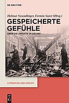 Neundlinger, Suter (ed.): Gespeicherte Gefühle