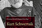Ch. Heindl, B. Potz (Hg.), Kurt Schwertsik und der Begriff der Moderne im Wandel